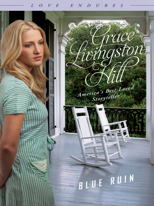 Title details for Blue Ruin by Grace Livingston Hill - Wait list